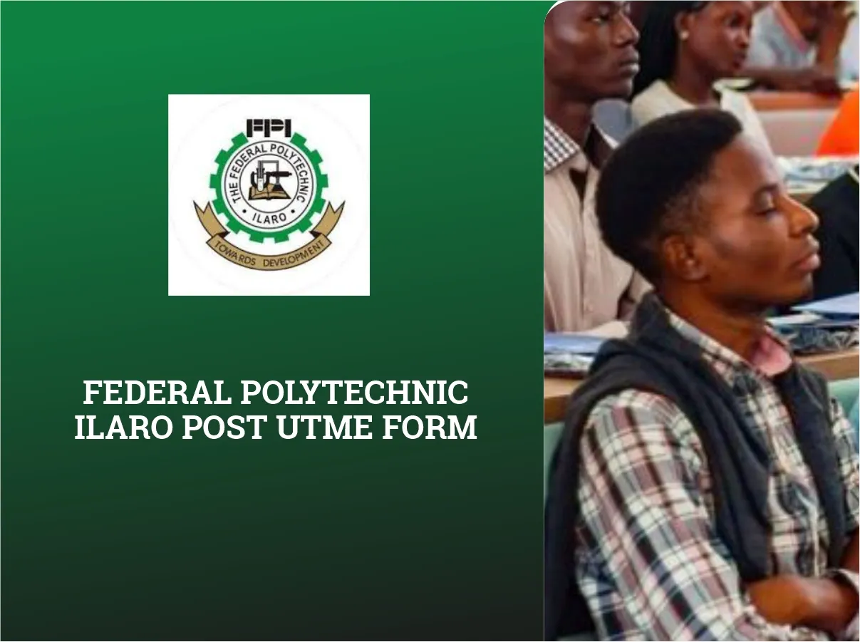 Federal Polytechnic Ilaro Post UTME Form