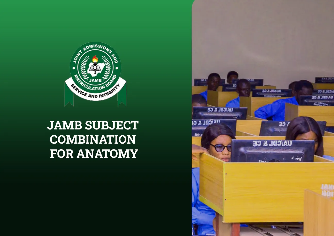 JAMB Subject Combination for Anatomy