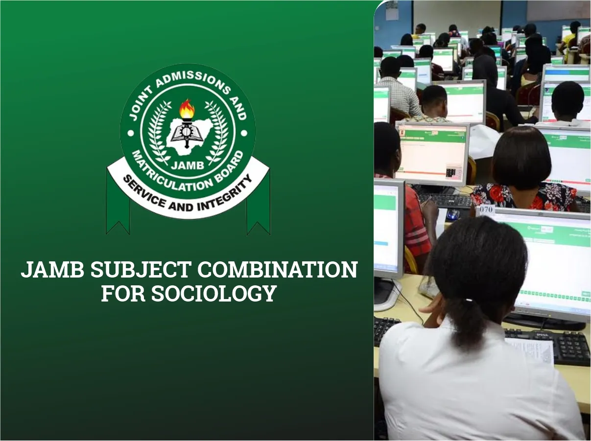 JAMB Subject Combination for Sociology